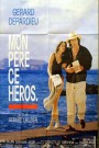Mon Pere Ce Heros (My Father The Hero)